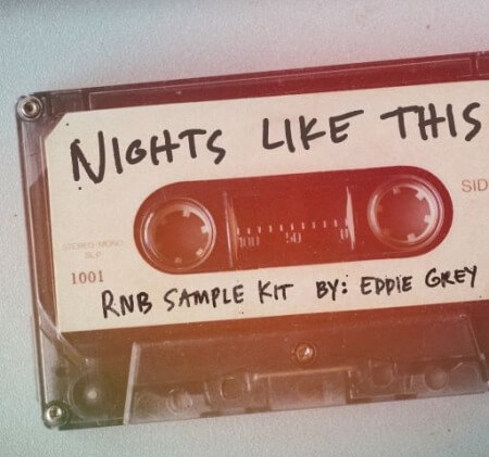 Lazerdisk Nights Like This RNB Kit By Eddie Grey WAV